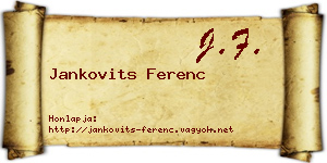 Jankovits Ferenc névjegykártya